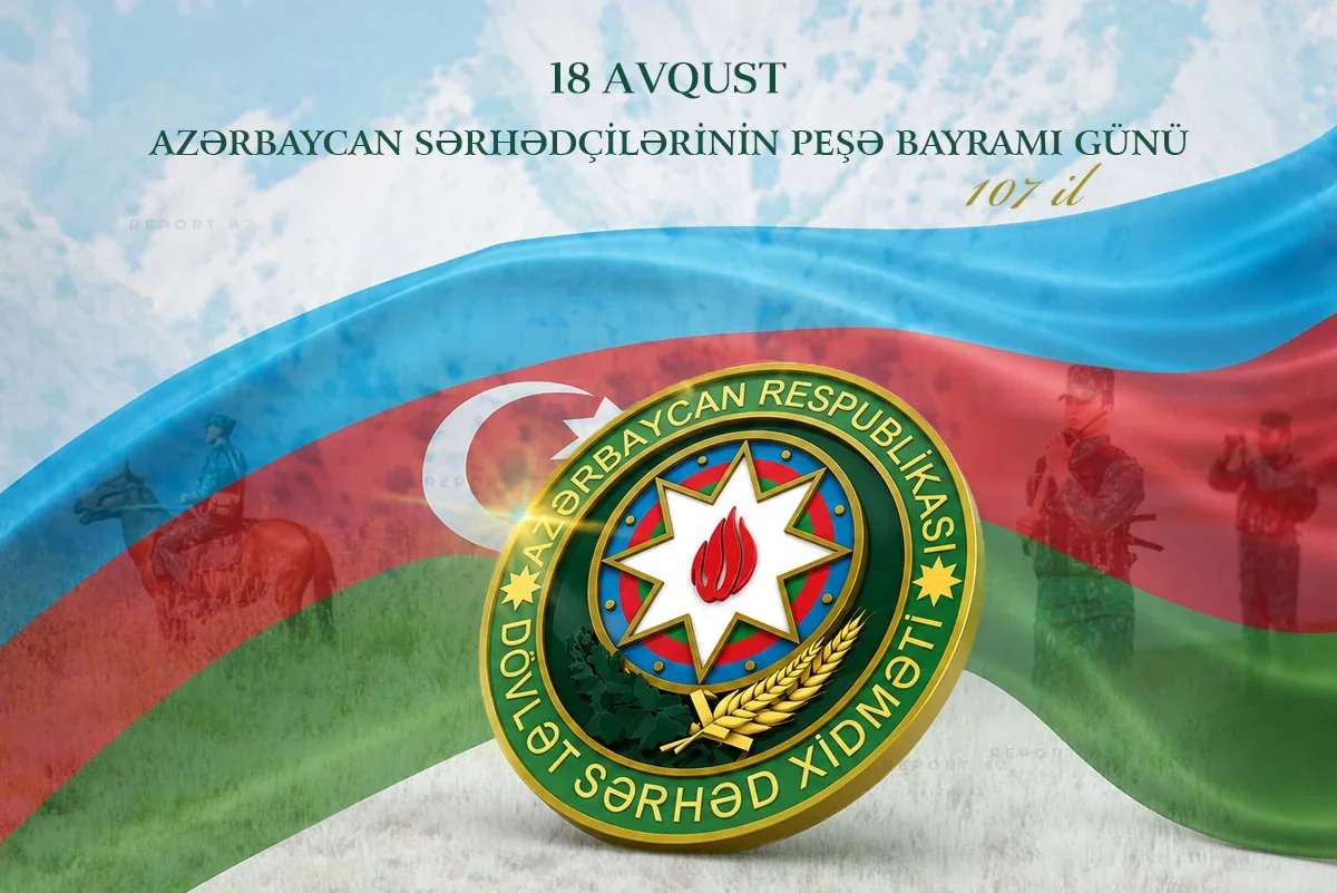 Dövlət Sərhəd Xidmətinin yaradılmasının 107-ci ildönümüdür