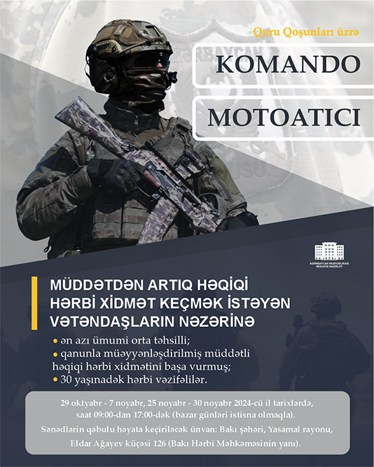Azərbaycan Ordusunda “Motoatıcı” və “Komando” ixtisasları üzrə qəbul başlayıb
