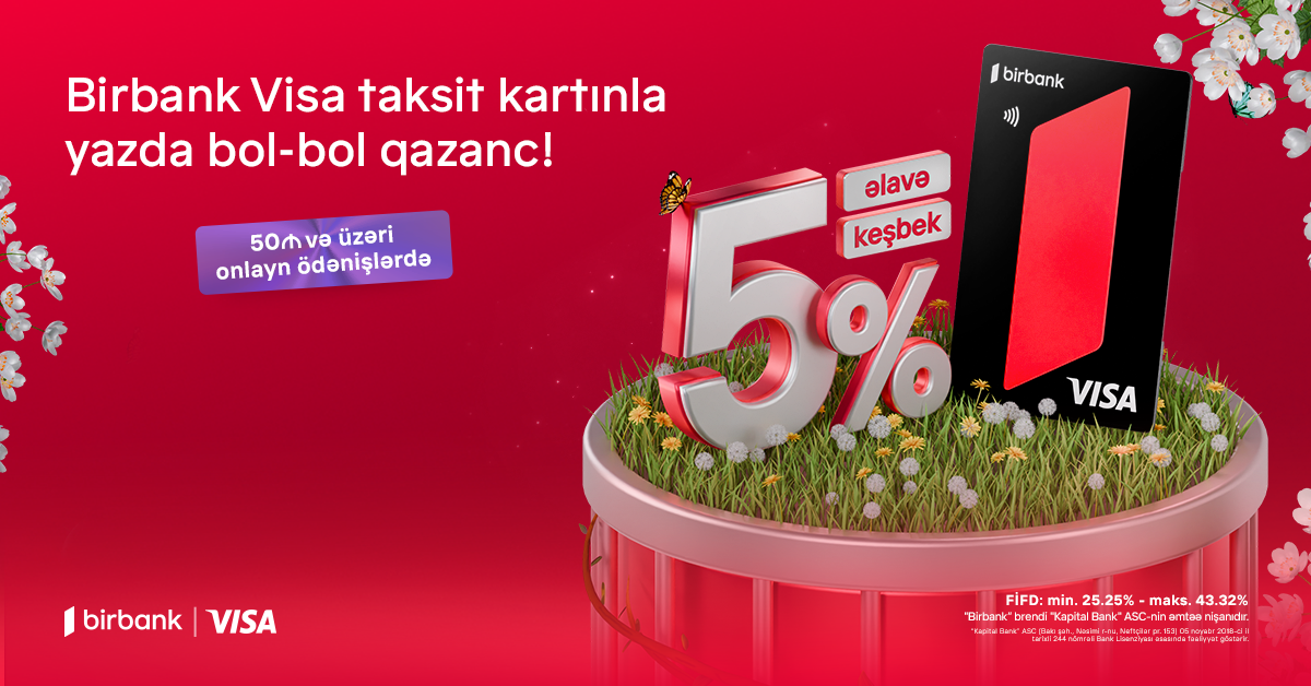 Birbank Visa taksit kartı sahibləri üçün onlayn alış-verişlərdə əlavə keşbek imkanı yaradır