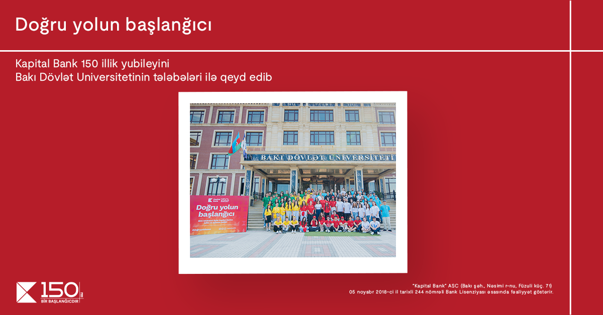 Kapital Bank 150 illik yubileyini BDU tələbələri ilə qeyd edib