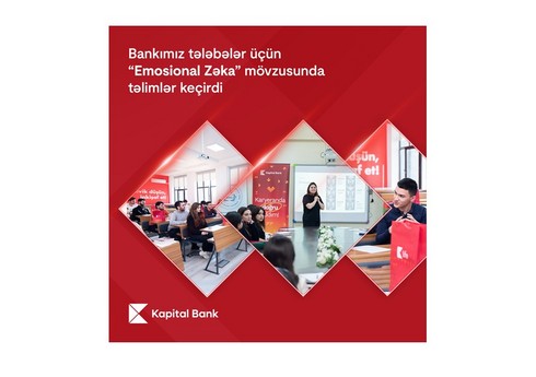 "Kapital Bank" tələbələr üçün “Emosional zəka” mövzusunda təlimlər keçirdi
