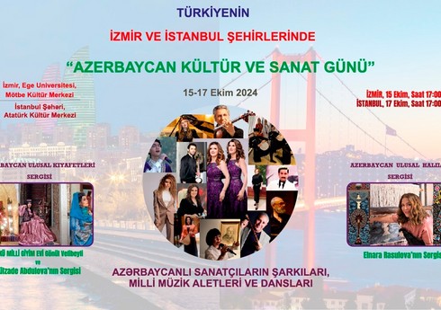 Türkiyədə Azərbaycan Mədəniyyəti Günləri təşkil ediləcək