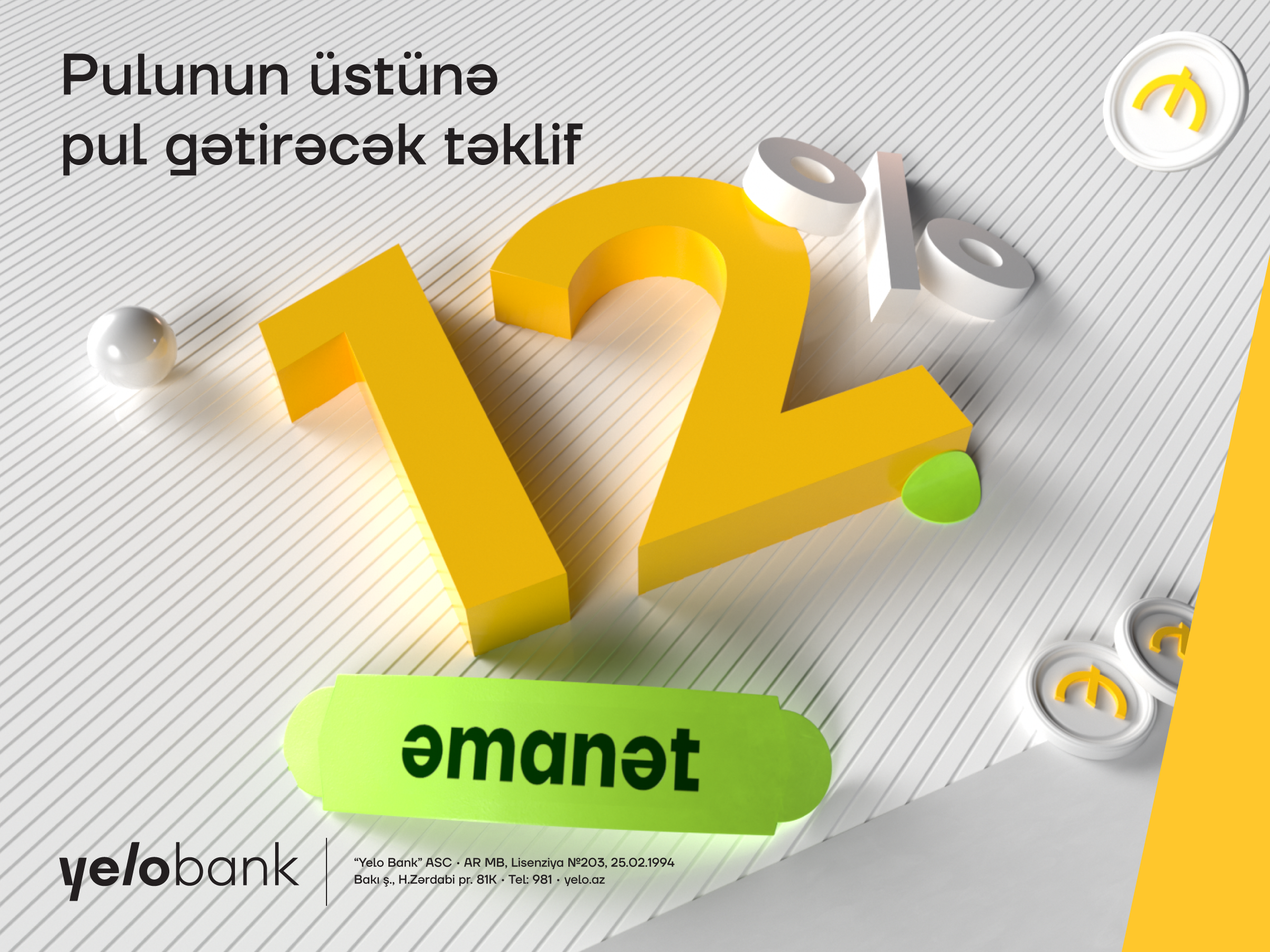 "Yelo Bank" ilə əmanətindən daha çox gəlir qazan!